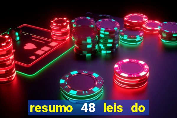 resumo 48 leis do poder pdf